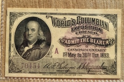 1893 WORLDS COLUMBIAN EXPO TICKET FRANKLIN