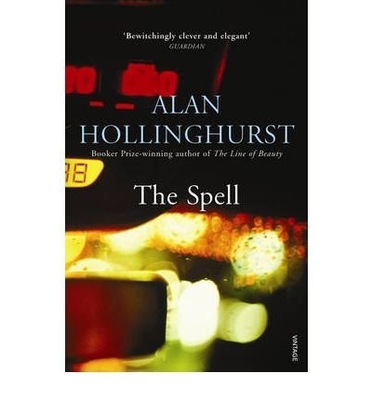 The Spell Hollinghurst Alan