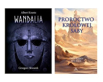 Wandalia G. SKWAREK + Proroctwo królowej Saby