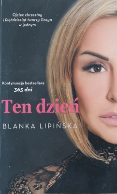 Blanka Lipińska. Ten dzień. Autograf !!!