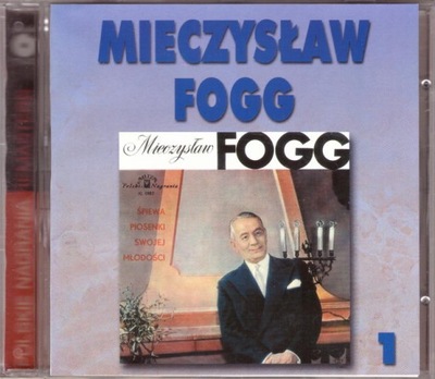 MIECZYSŁAW FOGG Śpiewa piosenki swojej młodości 2001