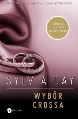 Wybór Crossa. Sylvia Day