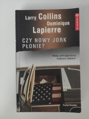 Czy Nowy Jork płonie? Lapierre Collins