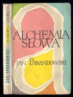 Parandowski J.: Alchemia słowa 1956