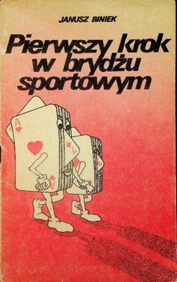 Pierwszy krok w brydżu sportowym