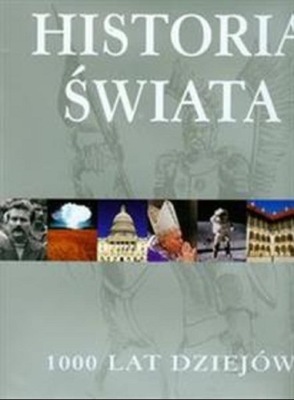 Historia świata 1000 lat dziejów