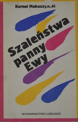 Szaleństwa panny Ewy Kornel Makuszyński