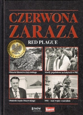 CZERWONA ZARAZA RED PLAGUE