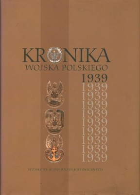 KRONIKA WOJSKA POLSKIEGO 1939