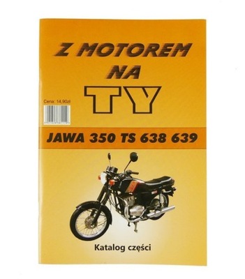 KATALOG PIEZAS DE REPUESTO CON MOTOREM AL TY JAWA TS 350 638 639  