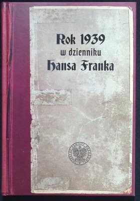 Rok 1939 w dzienniku Hansa Franka