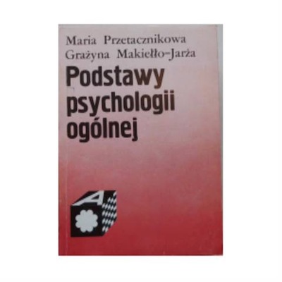 Podstawy psychologii ogólnej -