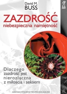 Zazdrość niebezpieczna namiętność