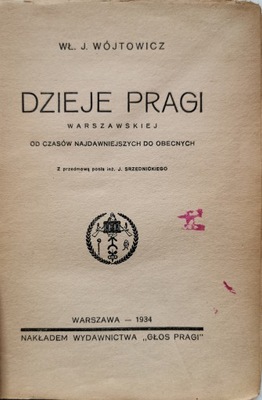 Dzieje Pragi warszawskiej W. Wójtowicz 1934