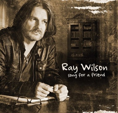 Ray Wilson Song For A Friend CD folia