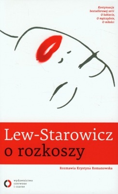 Lew-Starowicz o rozkoszy - Zbigniew Lew-Starowicz