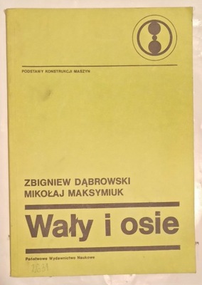 WAŁY I OSIE Dąbrowski, Maksymiuk