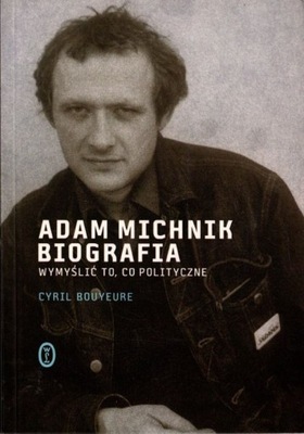 Adam Michnik Biografia - Cyril Bouyeure