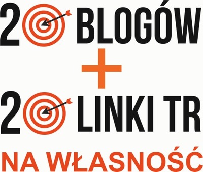 20 blogów na własność + 20 linków Trust Rank