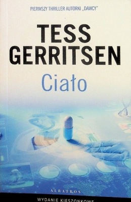 Ciało (wyd pocket) Tess Gerritsen