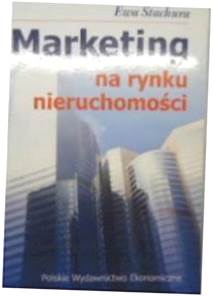Marketing na rynku nieruchomości - Ewa Stachura