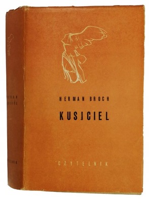 Hermann Broch - Kusiciel