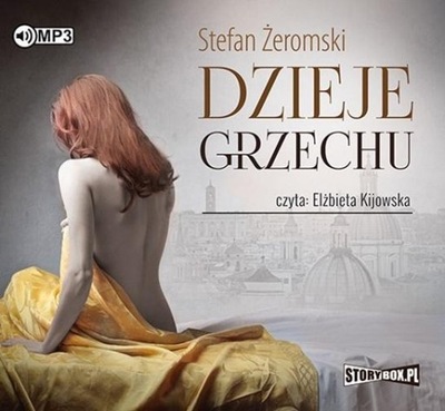 DZIEJE GRZECHU. AUDIOBOOK STEFAN ŻEROMSKI