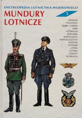 Encyklopedia Lotnictwa Wojskowego Mundury lotnicze