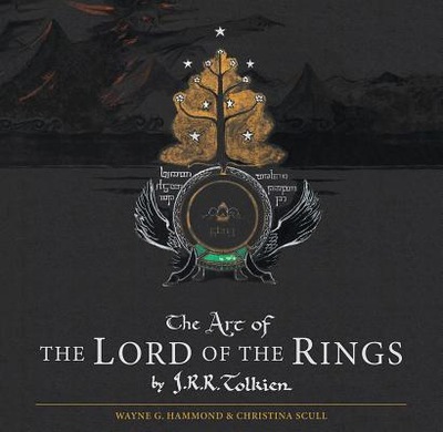 The Art of the Lord of the Rings by J.R.R. Tolkien