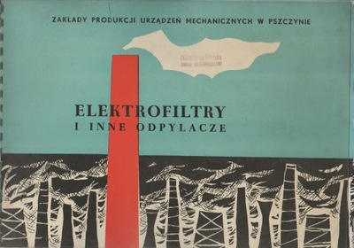 ELEKTROFILTRY I INNE ODPYLACZE