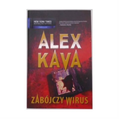 Zabójczy wirus - Alex Kava