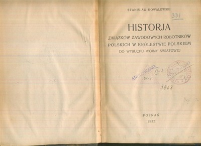 Historja związków zawodowych robotników polskich w Królestwie Polskim; 1932
