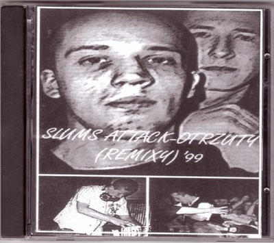 SLUMS ATTACK Otrzuty (remixy) '99 PEJA ultra-rare! 1 wydanie chałupnicze