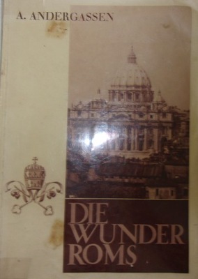 Die Wunder Roms 1933 r.