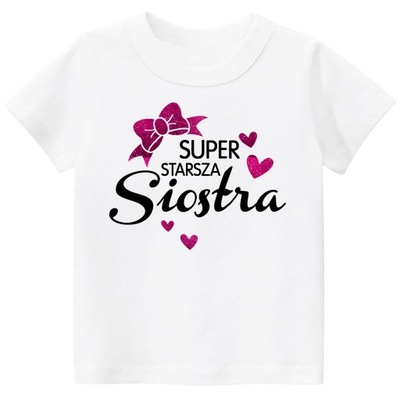 Koszulka t-shirt brokat Super starsza siostra 122