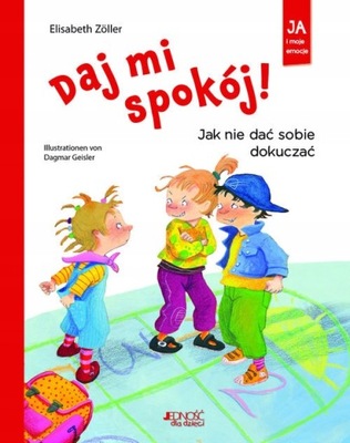 DAJ MI SPOKÓJ JAK NIE DAĆ SOBIE DOKUCZAĆ KSIĄŻKA