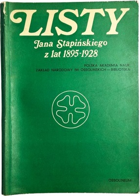 J. Albin - Listy Jana Stapińskiego z lat 1895-1928
