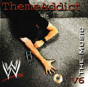 CD WWE - ThemeAddict: WWE The Music V6