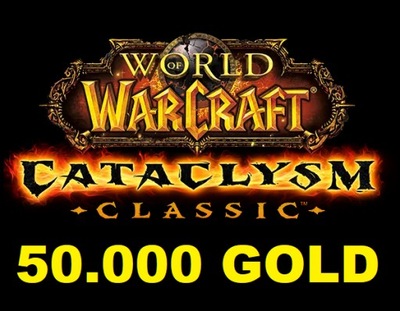 WORLD OF WARCRAFT CLASSIC CATACLYSM WOW 50K GOLDA 50.000 A/H EU