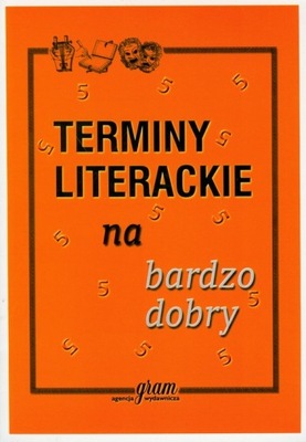 Terminy literackie na bardzo dobry GRAM 2024