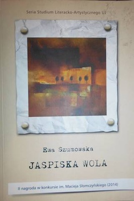 Jaspiska Wola/ autograf - Ewa Szumowska