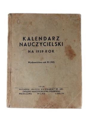 Kalendarz nauczycielski na 1939 rok