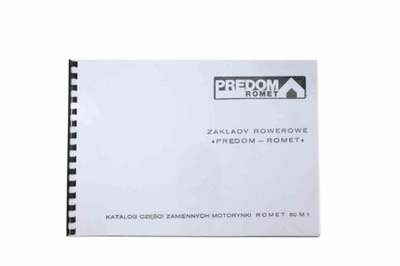 KATALOG PIEZAS DE REPUESTO ZAMIENNYCH ROMET MOTORYNKA 50-M-1  