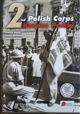 2 Korpus Polski Wer. polsko-ang Z. Wawer T. Kondracki M. Skotnicki