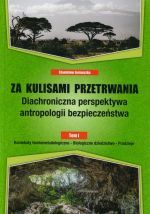 ZA KULISAMI PRZETRWANIA DIACHRONICZNA