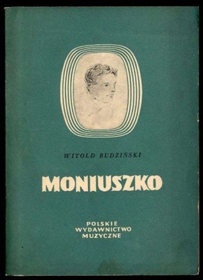 Rudziński W.: Stanisław Moniuszko 1954