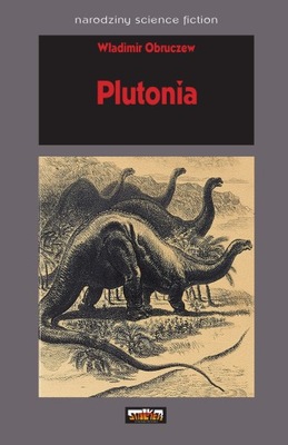 Plutonia / Władimir Obruczew