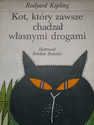 KOT KTÓRY ZAWSZE CHADZAŁ WŁASNYMI DROGAMI (Butenko)