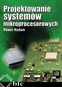 Projektowanie systemów mikroprocesorowych