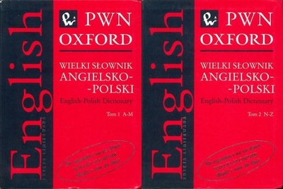 Wielki słownik angielsko-polski. PWN-Oxford. Tom 1